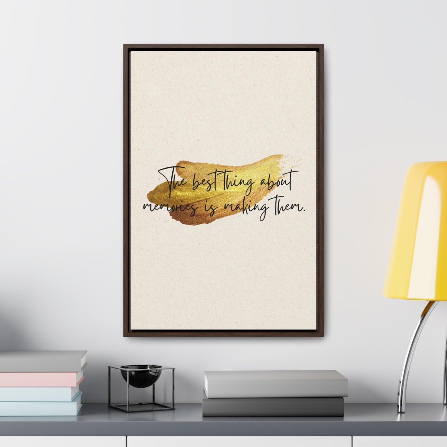 The best thing about memories is making them Quote - Canvas Print