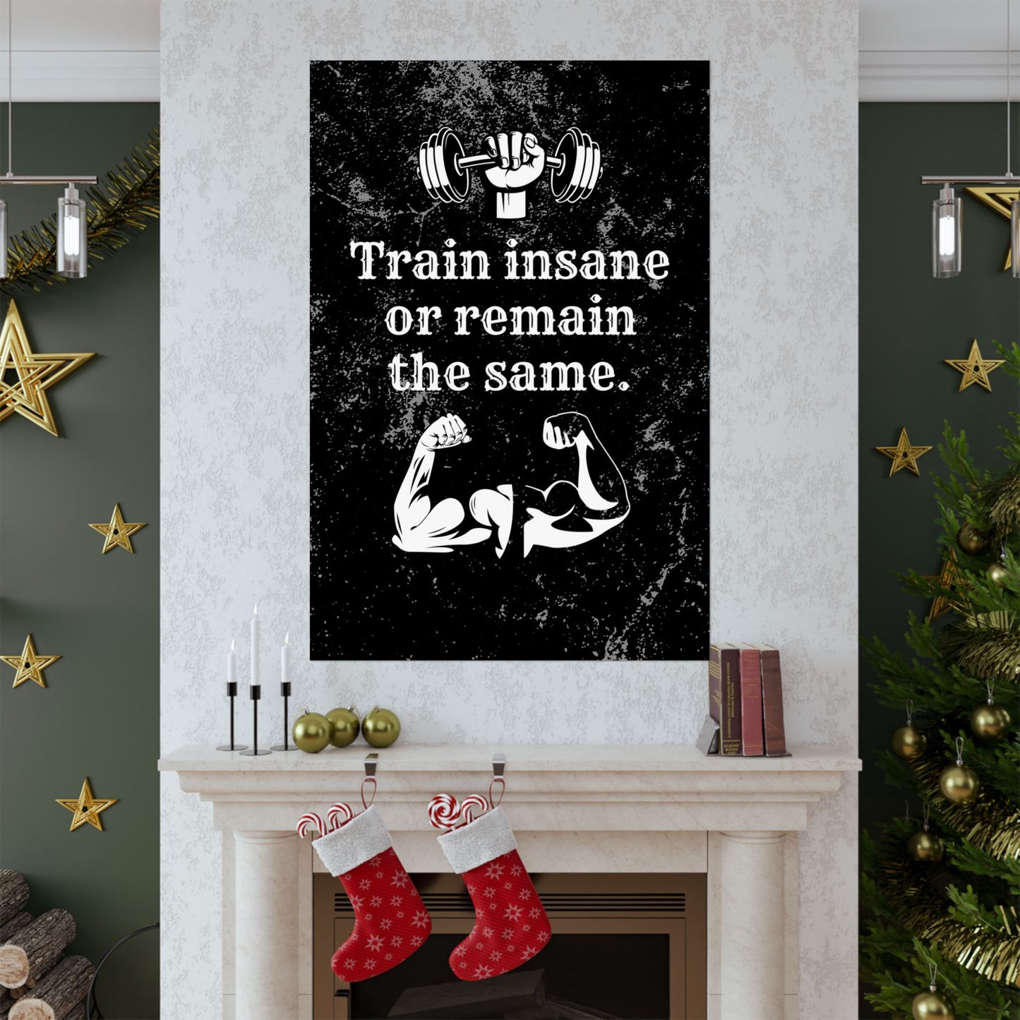 Train Insane or Remain the Same: Motivational Gym Poster - Digital Illustration Matte Vertical Poster